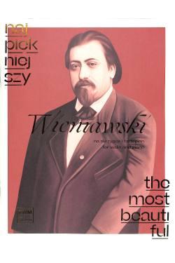 Most beautiful Wieniawski - Wieniawski Henri