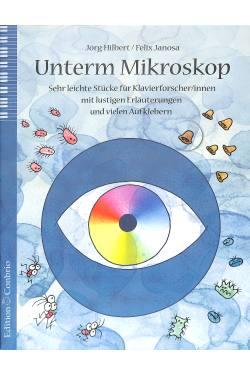 UNTERM MIKROSKOP - Hilbert Joerg + Janosa Felix
