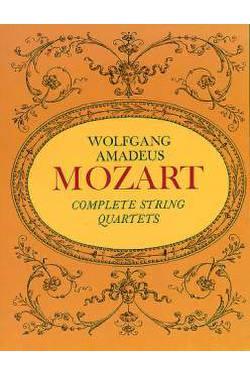COMPLETE STRING QUARTETS - Mozart Wolfgang Amadeus